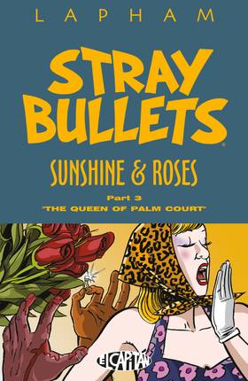Read Stray Bullets: Sunshine & Roses  3 Page 1 in English