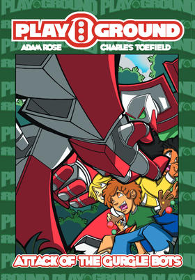 Read Playground: Attack of the Gurgle Bots!!!  1 Page 1 in English