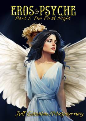 Read Eros and Psyche - Part 1: The First Night  1 Page 1 in English