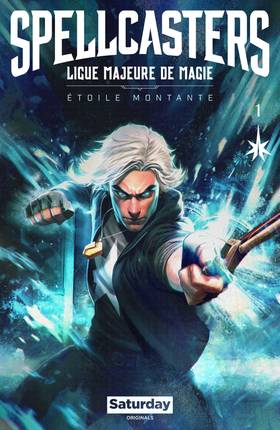 Read Spellcasters: Major League Magic  1 Page 1 in French