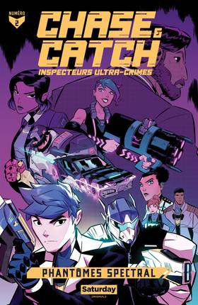 Read Chase & Catch: Ultra Crime Detectives  2 Page 1 in French