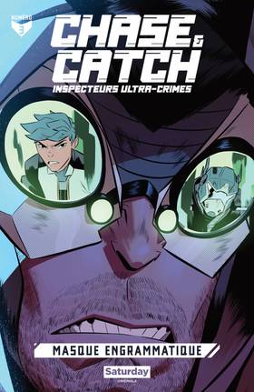 Read Chase & Catch: Ultra Crime Detectives  3 Page 1 in French