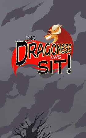 Cover image for The Dragoness Says Sit!