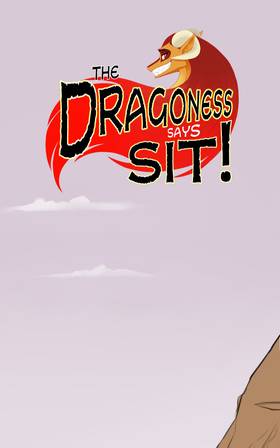 Read The Dragoness Says Sit!  6 Page 1 in English