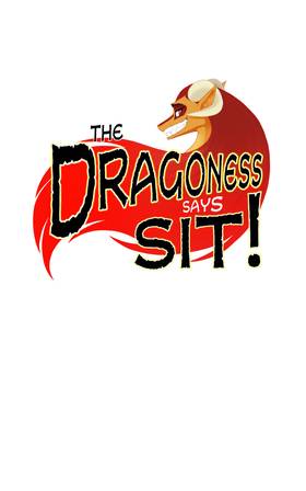 Read The Dragoness Says Sit!  10 Page 1 in English