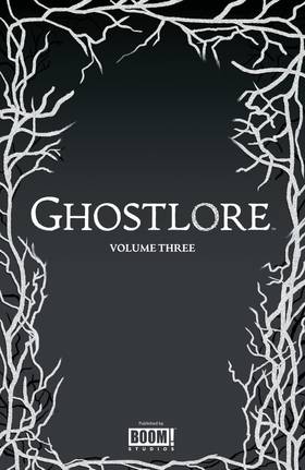 Read Ghostlore (Volume)  3 Page 3 in English