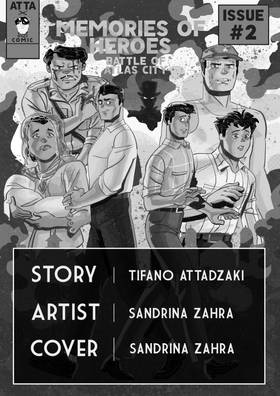 Read Memories of Heroes : Battle of Atlas City  2 Page 2 in Indonesian
