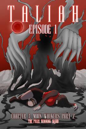 Chapter 3: Moon Walkers Part 2 Episode 1