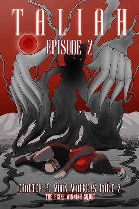 Chapter 3: Moon Walkers Part 2 Episode 2