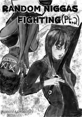 Read Random Niggas Fighting Part 2  1 Page 2 in English