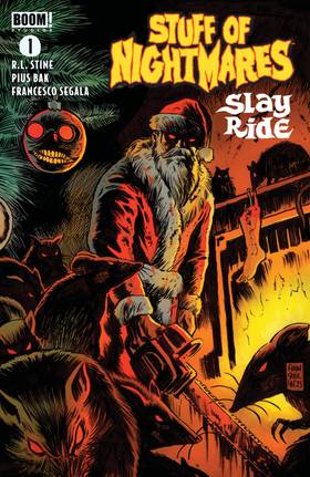 Stuff of Nightmares: Slay Ride: Stuff of Nightmares: Slay Ride #1