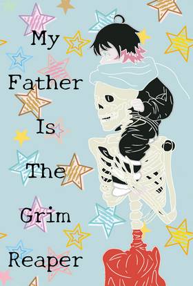 Read My Father is the Grim Reaper  3 Page 1 in English