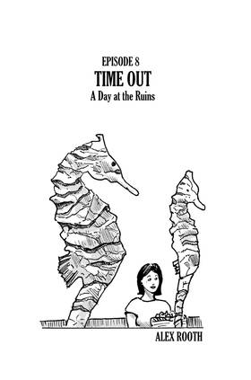 Read Time Out - A Day at the Ruins  8 Page 1 in English