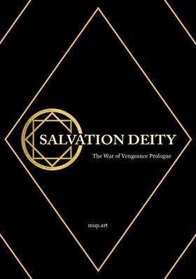 Read SALVATION DEITY: The War of Vengeance Prologue  1 Page 5 in English