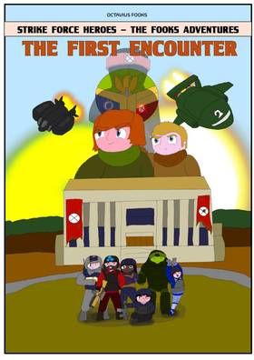 Read Strike Force Heroes - The Fooks Adventures  1 Page 1 in English