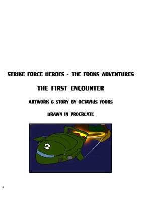 Read Strike Force Heroes - The Fooks Adventures  1 Page 2 in English