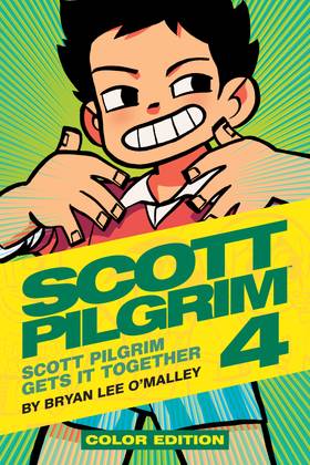 Scott Pilgrim: Scott Pilgrim Vol. 4: Scott Pilgrim Gets It Together