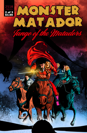 Read MONSTER MATADOR: TANGO OF THE MATADORS  2 Page 1 in English
