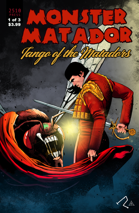 Read MONSTER MATADOR: TANGO OF THE MATADORS  1 Page 1 in English