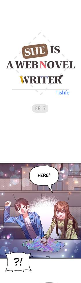 Read She Is a Web Novel Writer  7 Page 7 in English