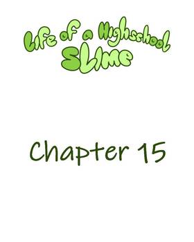 Read Life Of A Highschool Slime  15 Page 2 in English