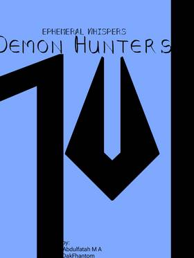 Read Ephemeral Whispers: Demon Hunters   1 Page 1 in English