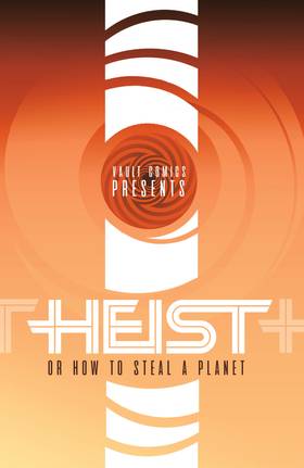 Read Heist, Or How To Steal A Planet (Compendium)  1 Page 6 in English