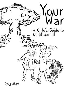 Read Your War: A Child's Guide to World War III  1 Page 1 in English