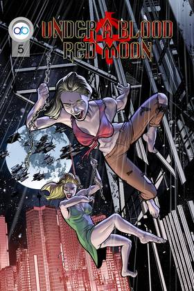 Under a Blood-Red Moon - Issue 5
