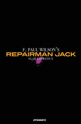 Read F. Paul Wilson's Repairman Jack: Scar-Lip Redux  1 Page 5 in English