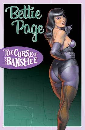 Bettie Page: Curse of the Banshee: Bettie Page: Curse of the Banshee