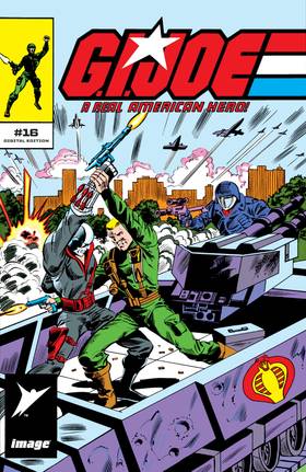 G.I. Joe A Real American Hero: G.I. Joe A Real American Hero #16