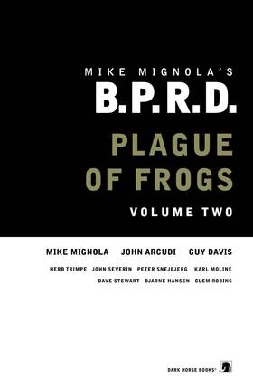 Read B.P.R.D: Plague of Frogs - Expanded Edition  2 Page 5 in English