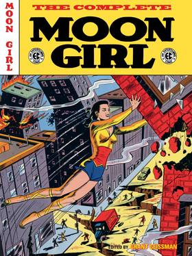 EC Archives: The EC Archives: The Complete Moon Girl