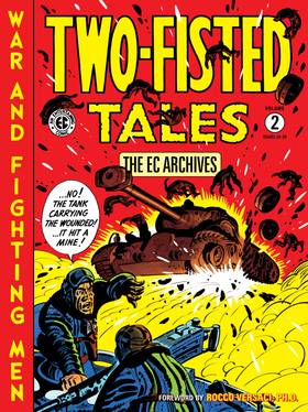 EC Archives: The EC Archives: Two-Fisted Tales Volume 2