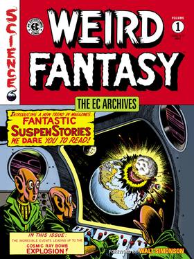 EC Archives: Weird Fantasy: The EC Archives: Weird Fantasy Volume 1