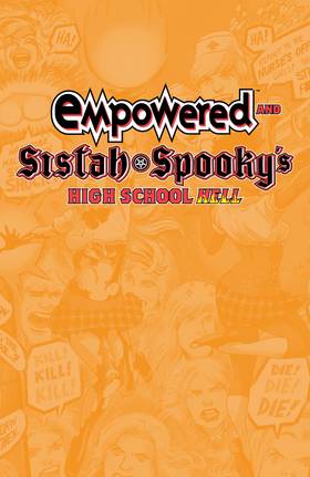 Read Empowered & Sistah Spooky's High School Hell  17 Page 3 in English