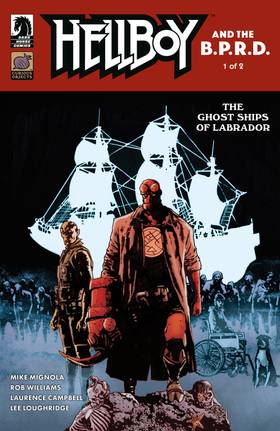 Hellboy and the B.P.R.D.: Hellboy and the B.P.R.D.: The Ghost Ships of Labrador #1