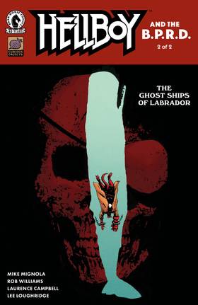 Hellboy and the B.P.R.D.: Hellboy and the B.P.R.D.: The Ghost Ships of Labrador #2