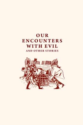 Read Our Encounters with Evil: Adventures of Professor J.T. Meinhardt and His Assistant Mr. Knox  1 Page 4 in English
