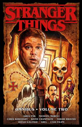 Stranger Things: Stranger Things Omnibus Volume 2