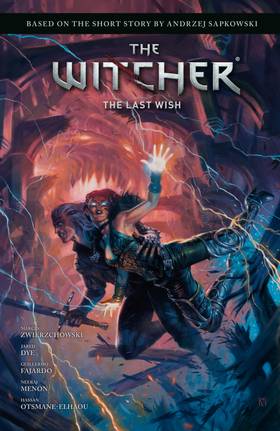 Cover for Andrzej Sapkowski's The Witcher: The Last Wish