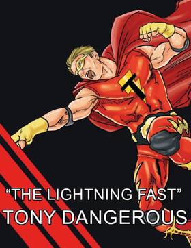 Read Adventures Of "The Lightning Fast" Tony Dangerous  2 Page 7 in English