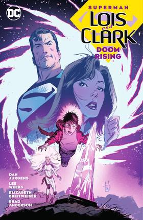 Action Comics (2016-): Superman: Lois and Clark: Doom Rising