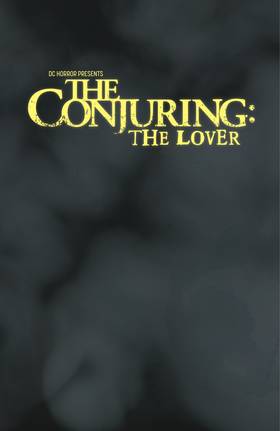 Read DC Horror Presents: The Conjuring: The Lover (2021-)  1 Page 4 in English