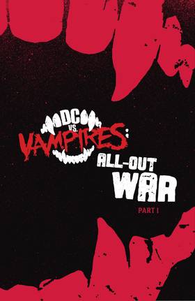 Read DC vs. Vampires: All-Out War (2022-)  1 Page 2 in English