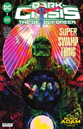 Dark Crisis: The Deadly Green (2022) #1
