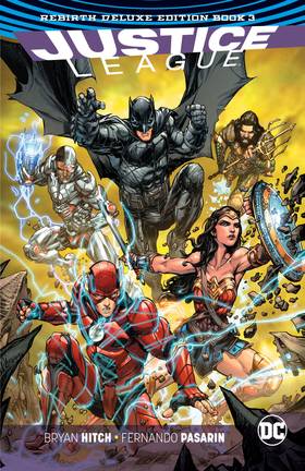 Justice League: The Rebirth Deluxe Edition Book 3