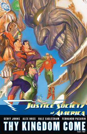 Justice Society of America: Thy Kingdom Come Part II