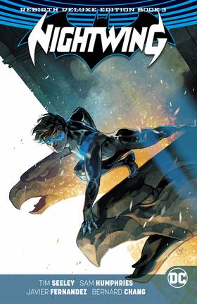 Nightwing (2016-): Nightwing: The Rebirth Deluxe Edition Book 3